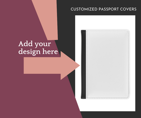 Customized Passport Cover - You Design The Cover