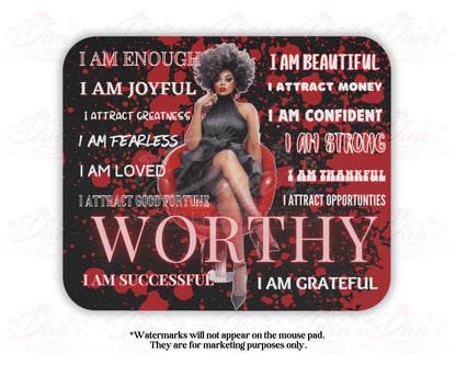 Worthy Affirmations Mouse Pad